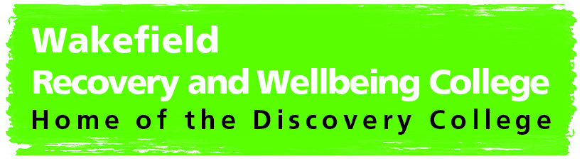Wakefield Recovery and Wellbeing College